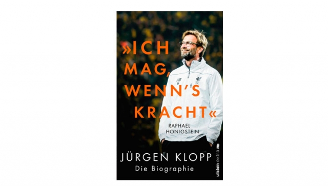„Ich mag, wenn&#039;s kracht“ - Jürgen Klopps Biographie